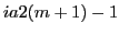 $ia2(m+1)-1$