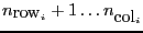 $n_{\hbox{row}_i}+1\dots n_{\hbox{col}_i}$