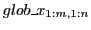 $glob\_x_{1:m,1:n}$