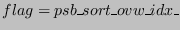 $flag = psb\_sort\_ovw\_idx\_$